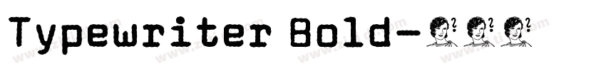 Typewriter Bold字体转换